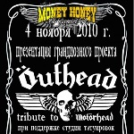 November 4, 2010, Concert OUTHEAD (Tribute to Motorhead) at the club Money Honey